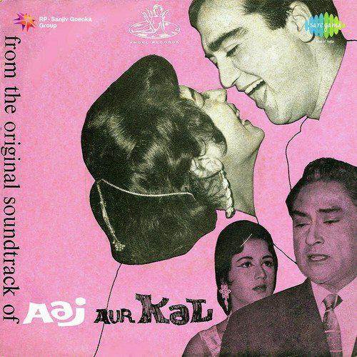 Aaj Aur Kal (1963) (Hindi)