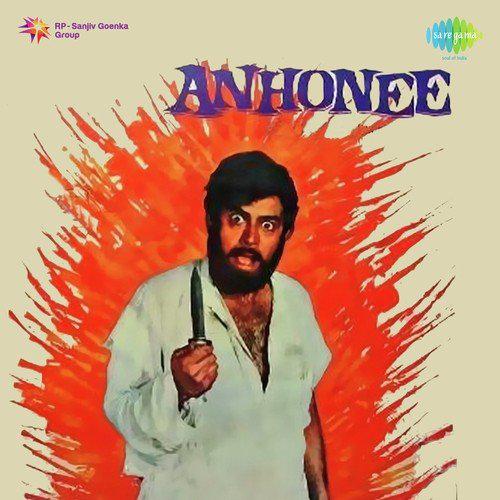 Anhonee (1973) (Hindi)