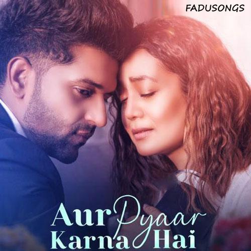 Aur Pyaar Karna Hai Mp3 Songs Download - Indipop Mp3 Songs