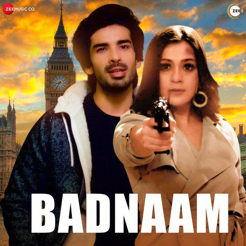 Badnaam (2021) (Hindi)