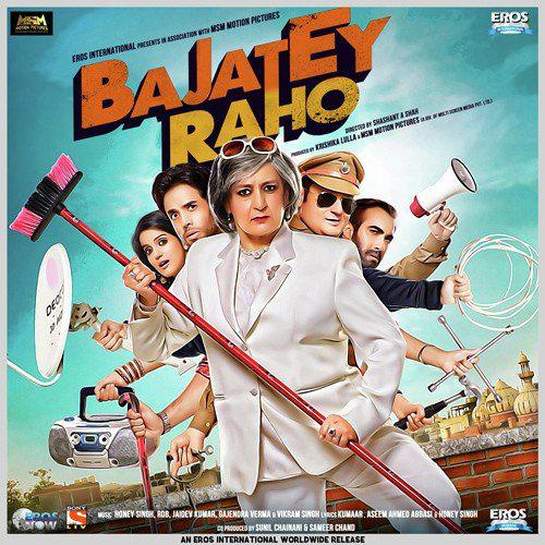 Bajatey Raho (2013) (Hindi)