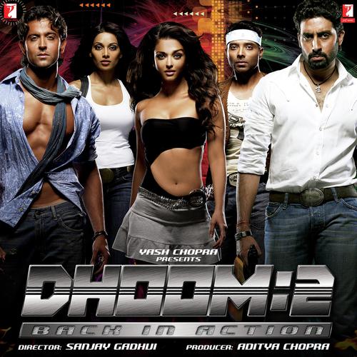 Dhoom 2 (2006) (Hindi)