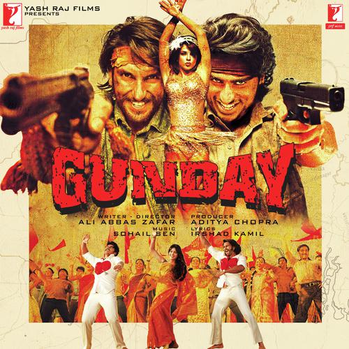 Gunday (2014) (Hindi)