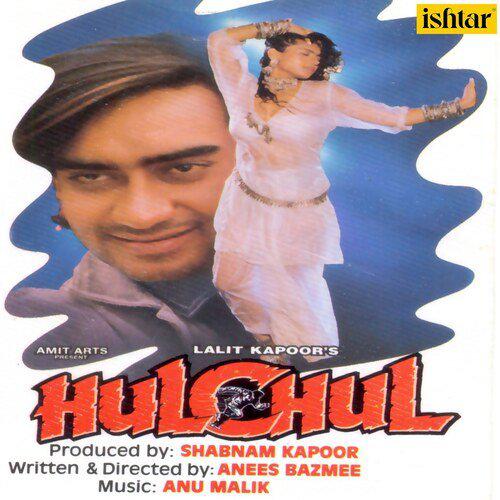 Hulchul (1995) (Hindi)
