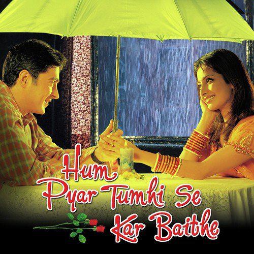 Hum Pyar Tumhi Se Kar Baithe (2002) (Hindi)