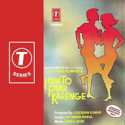 Hum To Pyar Karenge (1991) (Hindi)