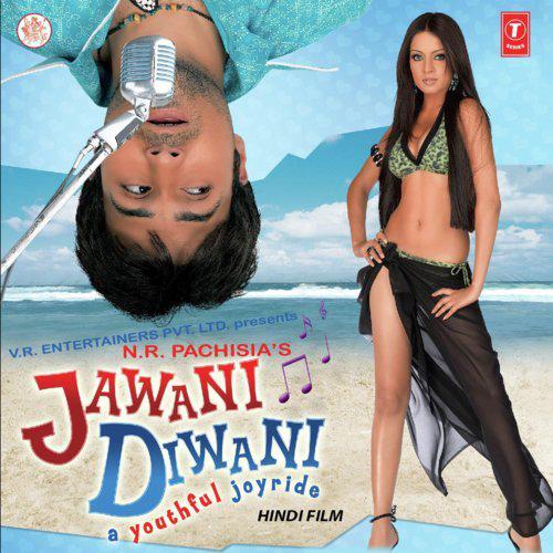 Jawani Diwani (2006) (Hindi)