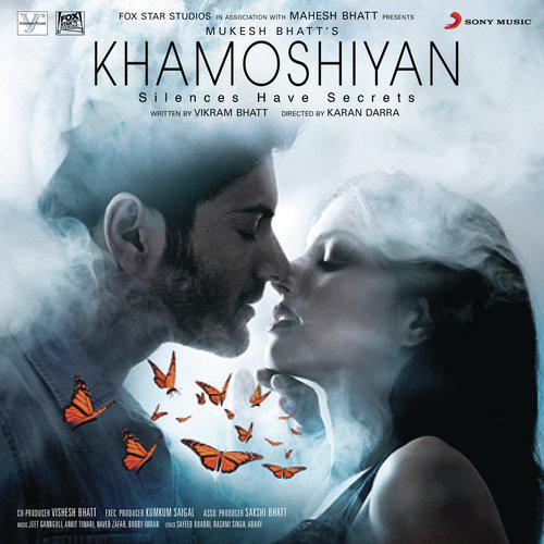 Khamoshiyan (2015) (Hindi)