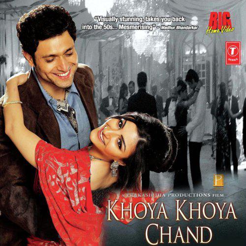 Khoya Khoya Chand (2009) (Hindi)