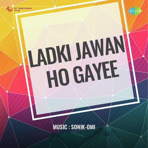 Ladki Jawan Ho Gayee (1977) (Hindi)