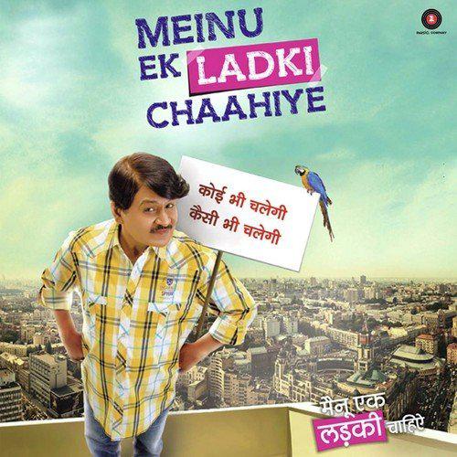 Meinu Ek Ladki Chaahiye (2014) (Hindi)