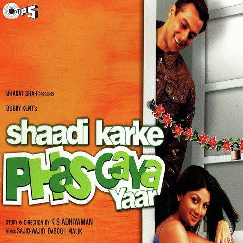 Shaadi Karke Phas Gaya Yaar (2006) (Hindi)