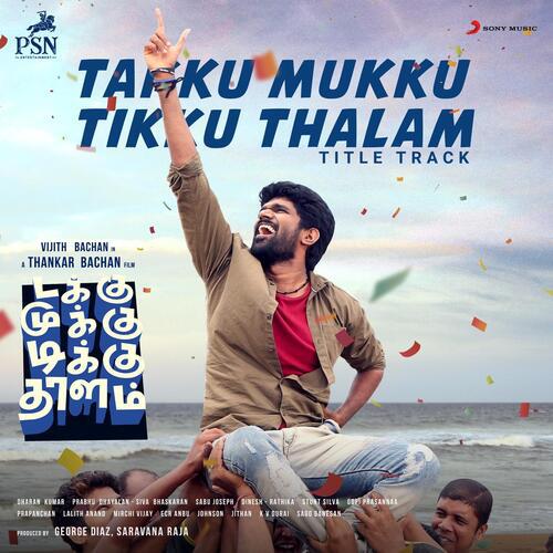 Takku Mukku Tikku Thalam (2022) (Tamil)