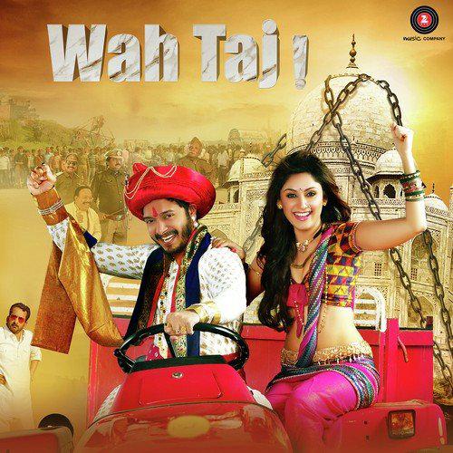 Wah Taj (2014) (Hindi)