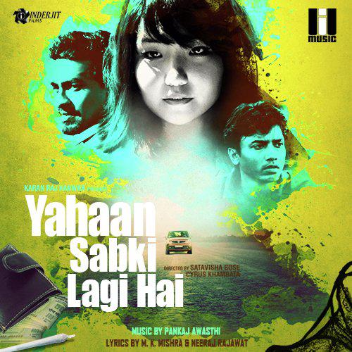 Yahaan Sabki Lagi Hai (2015) (Hindi)