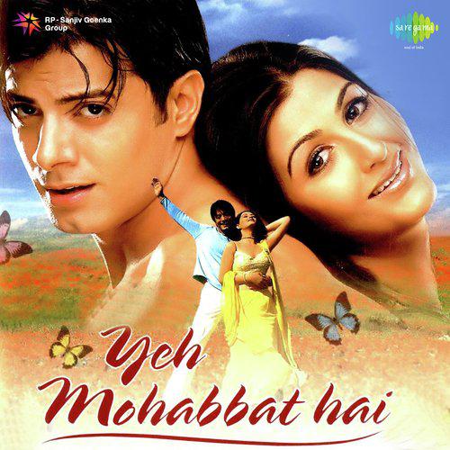 Yeh Mohabbat Hai (2001) (Hindi)